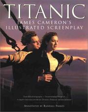 Cover of: Titanic: James Cameron's illustrated screenplay