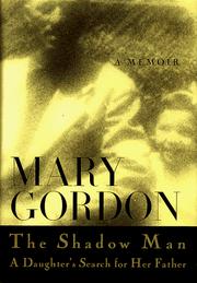 Cover of: The shadow man by Gordon, Mary