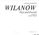 Cover of: Wilanów, past and present