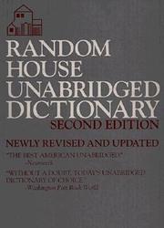 Cover of: Random House unabridged dictionary by Stuart Berg Flexner, editor in chief ; Leonore Crary Hauck, managing editor.