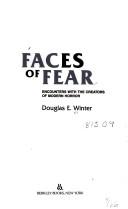 Cover of: Faces of fear by Douglas E. Winter