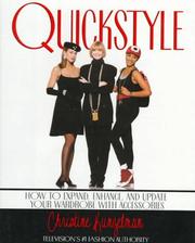 Cover of: Quickstyle: how to expand, enhance, and update your wardrobe with accessories