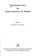 Cover of: Communautés juives des marges sahariennes du Maghreb