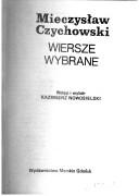 Cover of: Wiersze wybrane by Mieczysław Czychowski, Mieczysław Czychowski