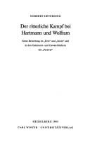 Cover of: Der ritterliche Kampf bei Hartmann und Wolfram by Norbert Sieverding