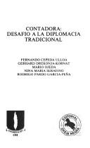 Cover of: Contadora, desafío a la diplomacia tradicional by Fernando Cepeda Ulloa ... [et al.].