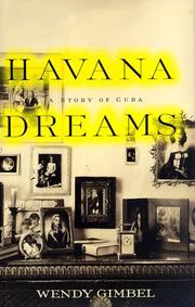 Cover of: Havana dreams by Wendy Gimbel