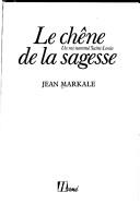 Cover of: Le chêne de la sagesse by Jean Markale