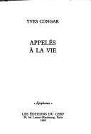 Cover of: Appelés à la vie