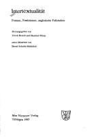 Cover of: Intertextualität: Formen, Funktionen, anglistische Fallstudien