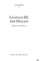 Cover of: Leopold III. der Heilige, Markgraf von Österreich