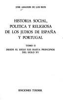 Cover of: Historia social, política y religiosa de los judíos de España y Portugal