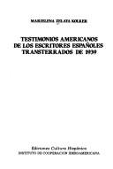 Cover of: Testimonios americanos de los escritores españoles transterrados de 1939