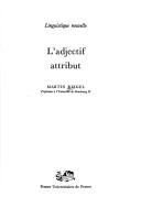 Cover of: L' adjectif attribut