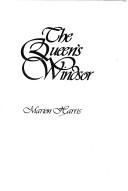 Cover of: The Queen's Windsor