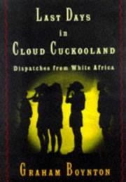 Last days in cloud cuckooland by Graham Boynton