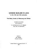 Cover of: Chinese Muslims in Java in the 15th and 16th centuries: the Malay Annals of Sĕmarang and Cĕrbon