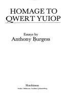 Cover of: Homage to QWERT YUIOP by Anthony Burgess