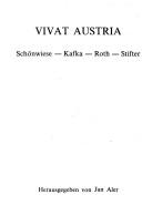 Cover of: Vivat Austria: Schönwiese, Kafka, Roth, Stifter : Studien zur österreichischen Literatur
