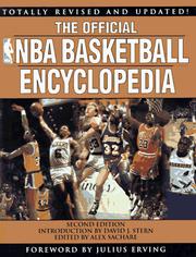 Cover of: The Official NBA basketball encyclopedia by foreword by Julius Erving ; introduction by David J. Stern ; edited by Alex Sachare.