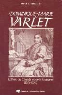 Dominique-Marie Varlet by Serge A. Thériault