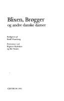 Cover of: Blixen, Brøgger og andre danske damer