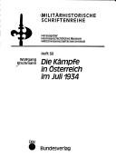 Cover of: Die Kämpfe in Österreich im Juli 1934 by Wolfgang Etschmann