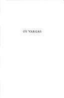 Os Vargas by Rubens Vidal Araujo