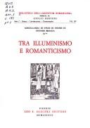 Cover of: Tra illuminismo e romanticismo. by 