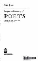 Cover of: Longman dictionary of poets by Alan Norman Bold