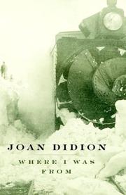 Cover of: Where I was from by Joan Didion