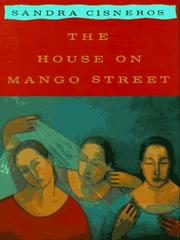 Cover of: The house on Mango Street by Sandra Cisneros
