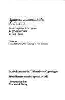 Cover of: Analyses grammaticales du français by éditées par Michael Herslund, Ole Mørdrup et Finn Sørensen.