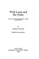 With Louis and the Duke by Barney Bigard
