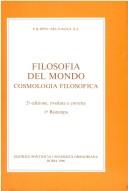 Cover of: Filosofia del mondo: cosmologia filosofica