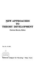 Cover of: New approaches to theory development by Patricia Moccia, editor.