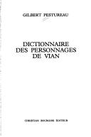 Cover of: Dictionnaire des personnages de Vian by Gilbert Pestureau