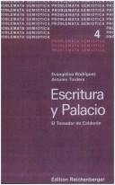 Cover of: La escritura como espejo de palacio by Evangelina Rodríguez