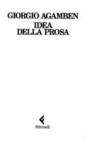 Cover of: Idea della prosa by Giorgio Agamben