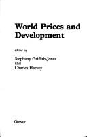 Cover of: World prices and development