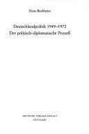 Cover of: Deutschlandpolitik, 1949-1972: der politisch-diplomatische Prozess