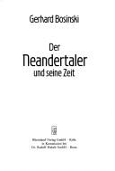 Cover of: Der Neandertaler und seine Zeit