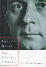 Cover of: The burning library by Edmund White