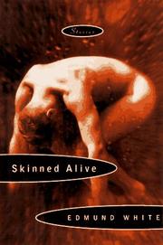 Cover of: Skinned alive by Edmund White