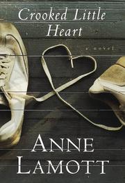 Cover of: Crooked Little Heart: A novel