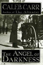 Cover of: The angel of darkness by Caleb Carr