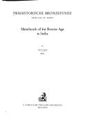 Cover of: Metalwork of the Bronze Age in India