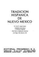 Cover of: Tradición hispánica de Nuevo México