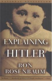 Cover of: Explaining Hitler by Ron Rosenbaum