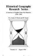Cover of: A gazetteer of English urban fire disasters, 1500-1900